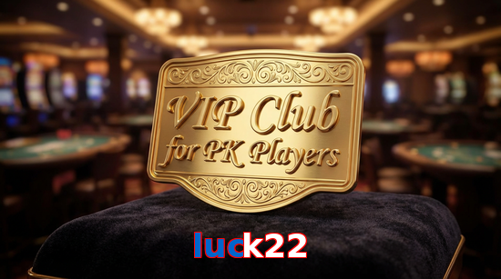Main screen of Luck22 vip page for PK players